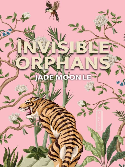 Title details for Invisible Orphans by Jade  Moon Le - Available